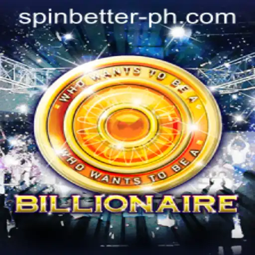 Unveiling 'Billionaire': Spin Better and Unlock Unprecedented Wealth