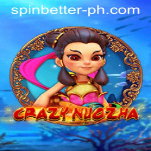 Spin Better with CrazyNuoZha: A Journey into a Vibrant Gaming World