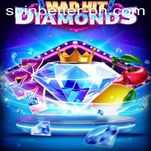 Spin Better with MadHitDiamonds: A Riveting Gaming Experience